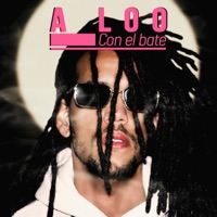 Con el Bate - Single - A Loo