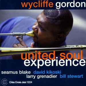 United Soul Experience (feat. Seamus Blake, David Kikoski, Larry Grenadier & Bill Stewart)