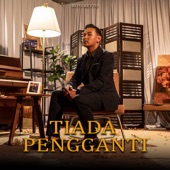 Tiada Pengganti artwork