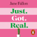 Jane Fallon - Just Got Real