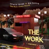 The WORK (feat. BM Casso, Myk Black, Candy & Nana K) [Remix] - Single