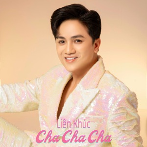 Liên Khúc Nhạc Sống Chachacha (feat. Ngoc Han)
