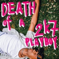 DEATH of a 2k7 PLAYBOY - EP - ATO