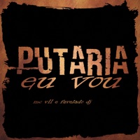 Putaria Eu Vou (feat. Favelado DJ) - Single - MC V11