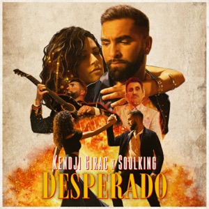 Kendji Girac & Soolking - Desperado - Line Dance Choreographer