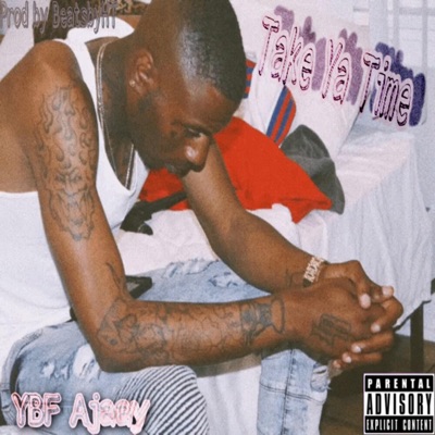 Take Ya Time - Single
