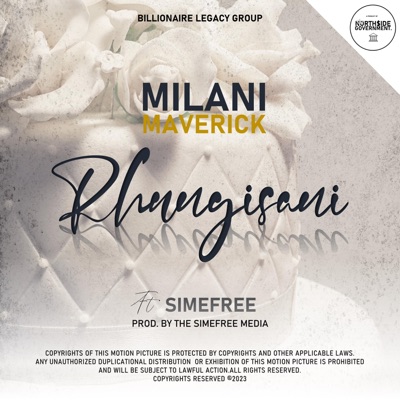 Rhungisani (feat. Simefree) - Single