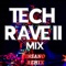 Tech Rave II artwork