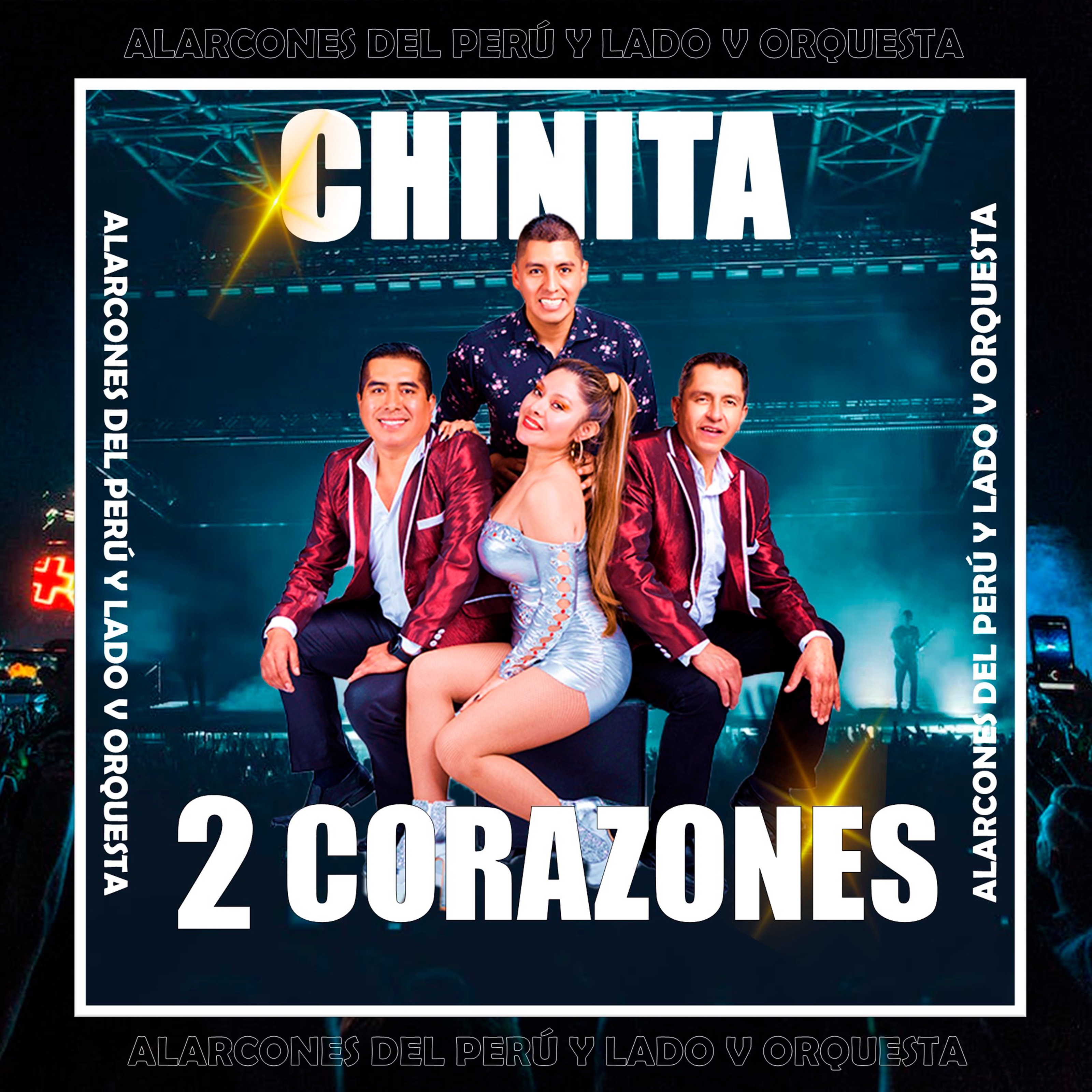 Alarcones del Perú y lado V orquesta - Chinita 2 Corazones