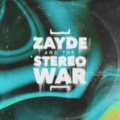 Zayde and the Stereo War artwork