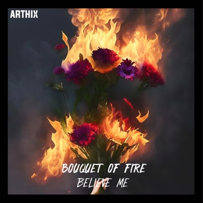 Believe Me - Single