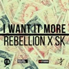 Rebellion & SK