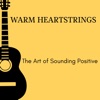 Divine Chaos Divine Chaos Warm Heartstrings - The Art of Sounding Positive