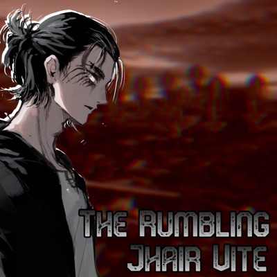 The Rumbling [from"Shingeki No Kyojin] (Spainsh Version) [feat. Dianilis & Jonatan King] - Single