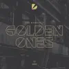 Stream & download Golden Ones - Single