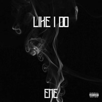 Like I Do (feat. EME) - Single - Cyrus Beats