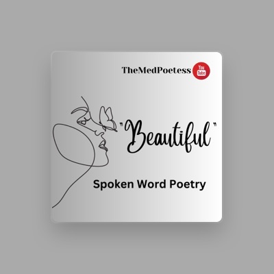 Listen to TheMedpoetess, watch music videos, read bio, see tour dates & more!