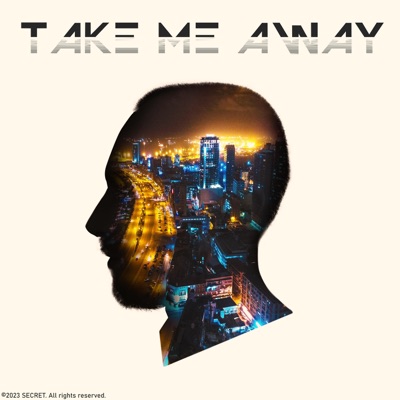 Take me away - Single