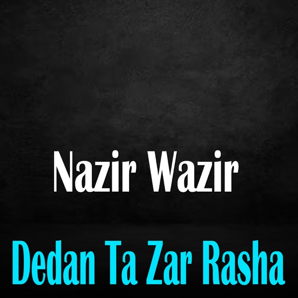 Dedan Ta Zar Rasha - EP