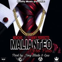 Malianteo (Miky Perfecto) - Single - nencho mundial
