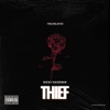 Thief (feat. Rocky Mackinroe) - Single