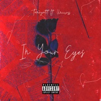 In Your Eyes (feat. uniivrss) - Single - tanagotit