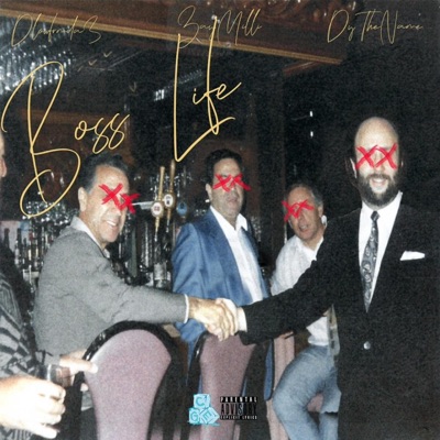 Boss Life (feat. Zay Milli & DyTheName) - Single