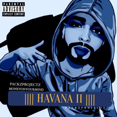 Havana 2 (feat. MONEYONYOURMIND) - Single