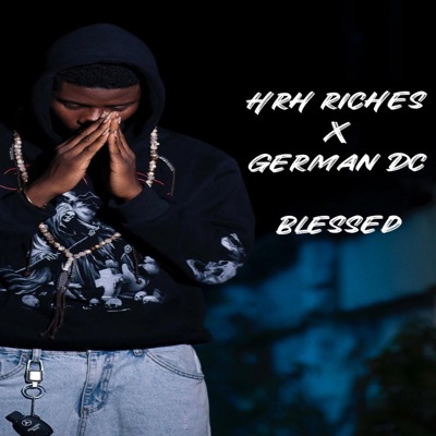 Blessed (feat. German Dc) - Single