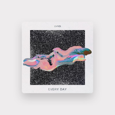 Listen to OVYD, watch music videos, read bio, see tour dates & more!
