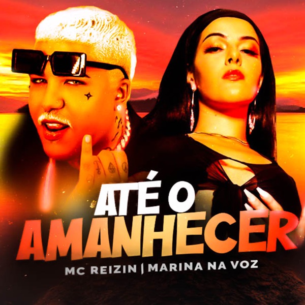 Até o Amanhecer (Remix Brega Funk) [feat. MARINA NA VOZ]