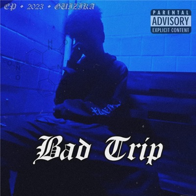 Bad Trip - EP