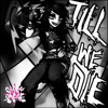 DANCE! Till We Die (New Jazz Mix) [feat. 6arelyhuman] - Single