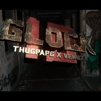 GLOCK 19 (feat. ThugPapg) - Single - Venuza