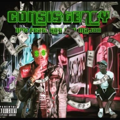 Consistency (feat. HotboyMajor) - Single