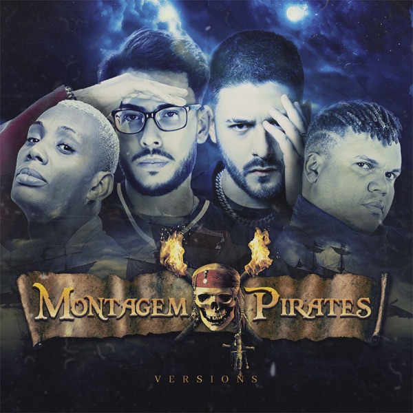 MONTAGEM PIRATES (versions) - Single