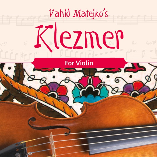 Vahid Matejko's Klezmer for Violin