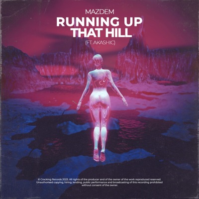 Running Up That Hill (feat. Akashic) - Single