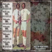 Pull Up Your Socks - Single - p0gman