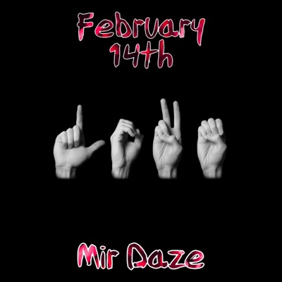 February 14th - EP