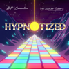 A-P Connection & The Jupiter Gallery - Hypnotized artwork