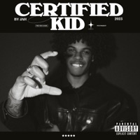 Certified Kid - Single - JAH