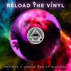 Reload the Vinyl (feat. Madishu)
