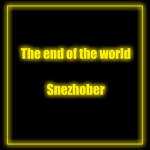 The End of the World - EP
