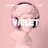 Violet (feat. T-Low) - Single - Dark Knightzm