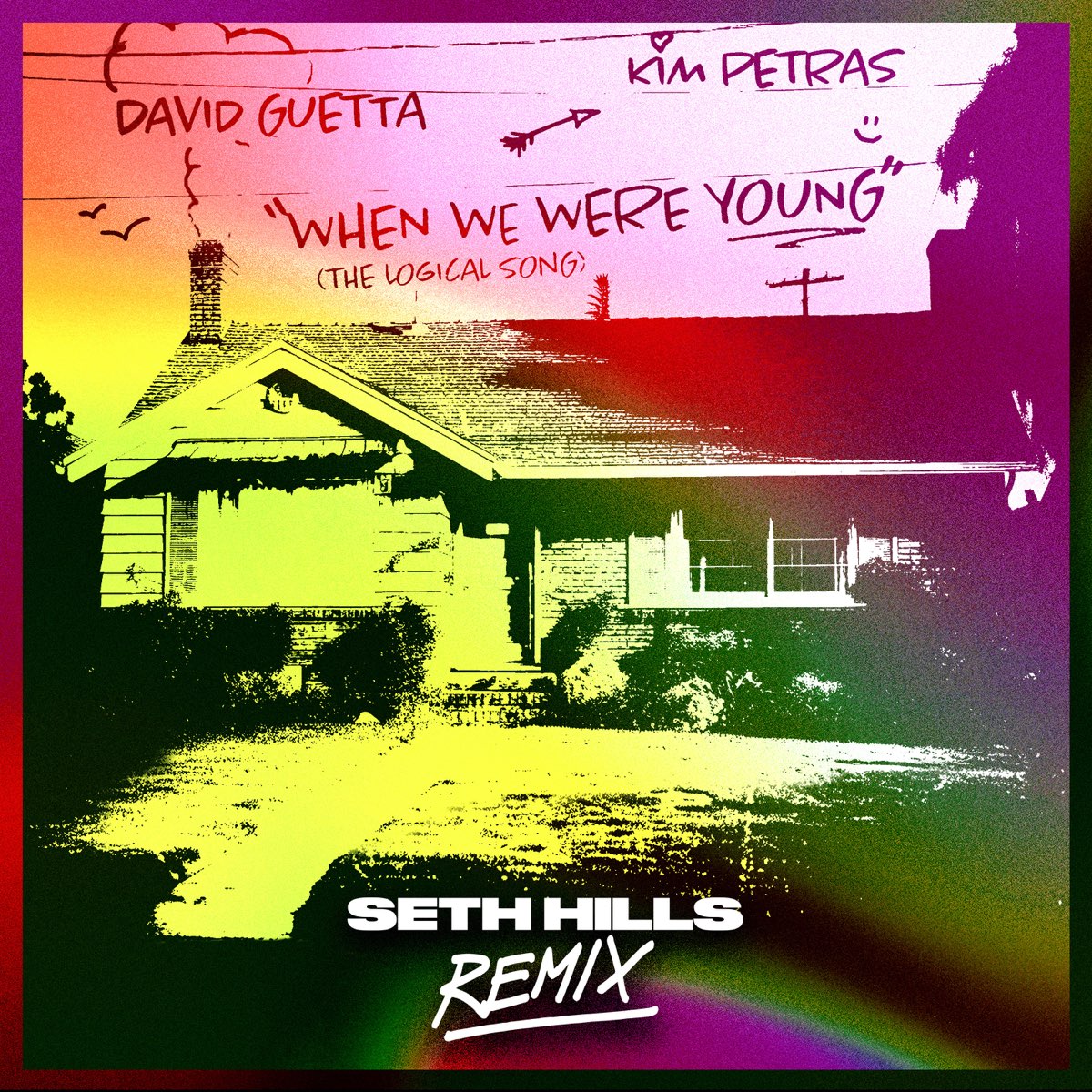 When We Were Babe The Logical Song Seth Hills Remix Single Album By David Guetta Kim