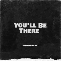 You'll Be There (feat. Naimah) - Single - Konshens The MC