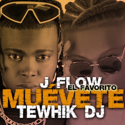 Muévete (feat. J Flow El Favorito) - Single