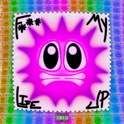 Fuck My Life Up - Single