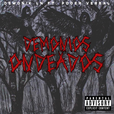 Demonios Ondeados (feat. Poder Verbal) - Single